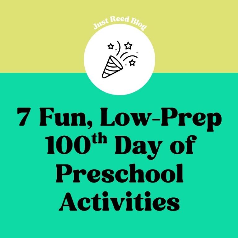 7 Fun, Low-Prep 100th Day of Preschool Activities